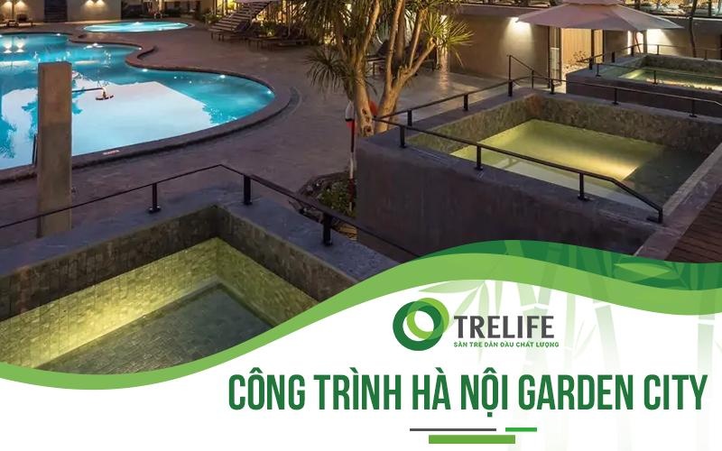 Sàn tre ngoài trời Trelife tại công trình Hà Nội Garden City