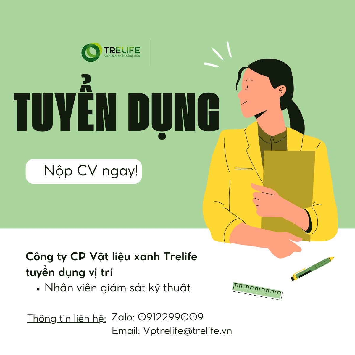 TRELIFE TUYỂN GIÁM SÁT KỸ THUẬT